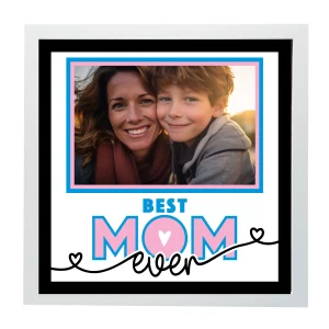 Best Mom Ever